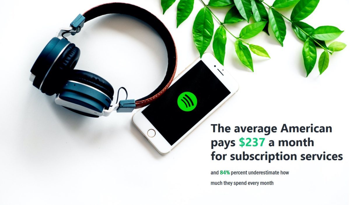 The average American spends $237 a month on subscription services.
