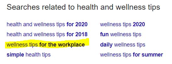 wellness tips for the workplace related searches